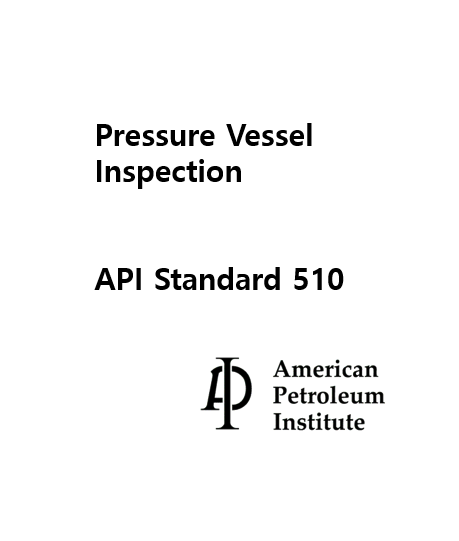 API 510 Pressure Vessel Inspection